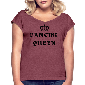 Women / T-Shirts Dancing Queen - Adult Roll-Cuff T-Shirt Dancing Queen - Adult Roll Cuff T-Shirt