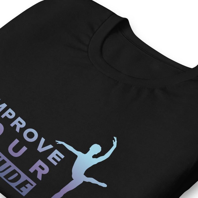 Men / Collection Improve Your Attitude (Male Dancer) - Cotton Tee