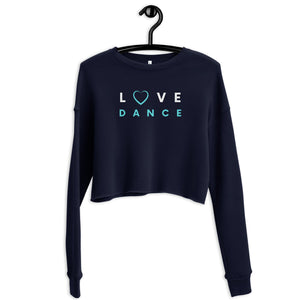 Women / Sweatshirts Love Dance - Cropped Fleece Sweatshirt