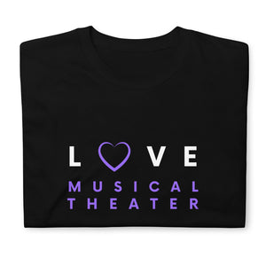Women / T-Shirts Love Musical Theater - Cotton Tee