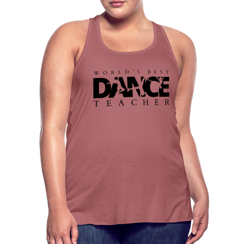 Women / T-Shirts World's Best Dance Teacher - Adult  Flowy Tank Top World's Best Dance Teacher -Adult  Flowy Tank Top