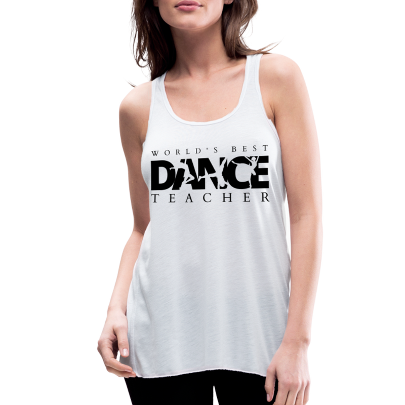 Women / T-Shirts World's Best Dance Teacher - Adult  Flowy Tank Top World's Best Dance Teacher -Adult  Flowy Tank Top