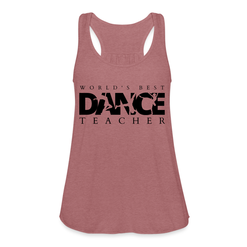 Women / T-Shirts World's Best Dance Teacher - Adult  Flowy Tank Top World's Best Dance Teacher -Adult  Flowy Tank Top