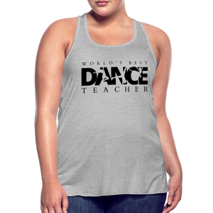 Women / T-Shirts World's Best Dance Teacher - Adult  Flowy Tank Top World's Best Dance Teacher -Adult  Flowy Tank Top