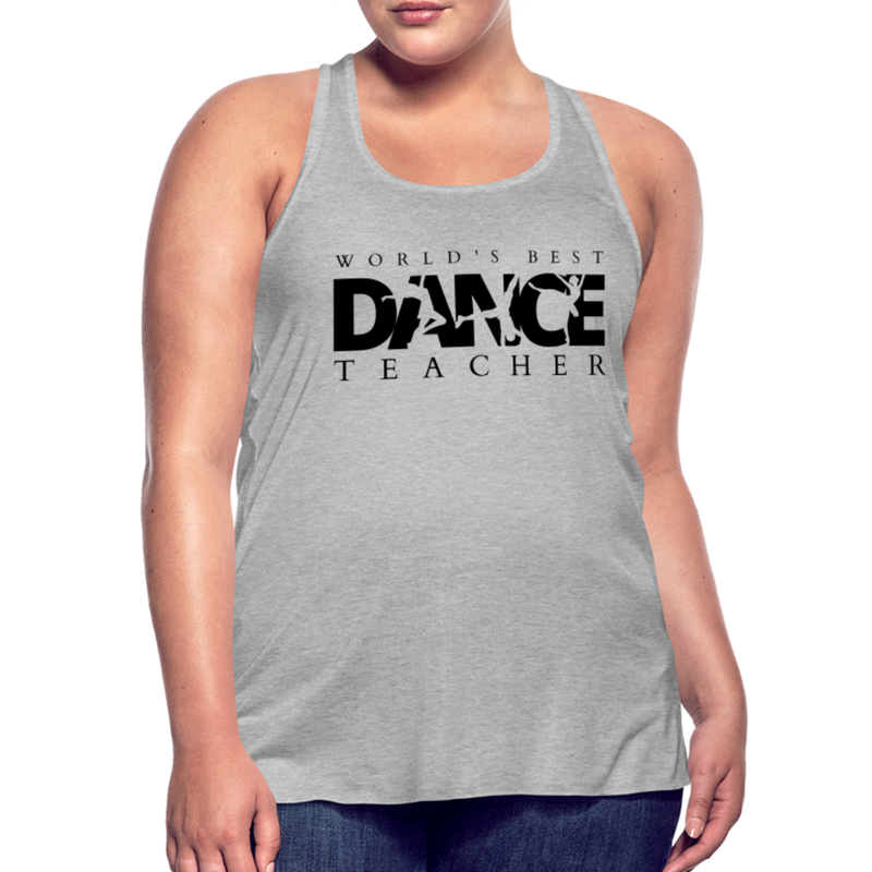 Women / T-Shirts World's Best Dance Teacher - Adult  Flowy Tank Top World's Best Dance Teacher -Adult  Flowy Tank Top