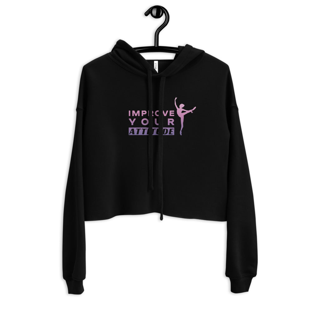 Women / Hoodies Black / S Improve Your Attitude - Cropped Fleece Hoodie