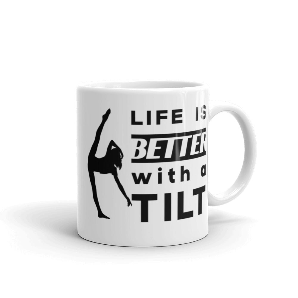 Gifts & Accessories / Mugs 11oz Life is Better with a Tilt - Glossy Mug