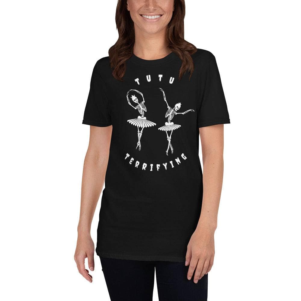 Tutu Terrifying - Cotton Tee